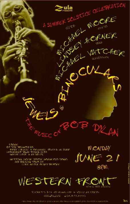 Jewels & Binoculars (Moore/Horner/Vatcher) -- 6.21.04 -- Western Front