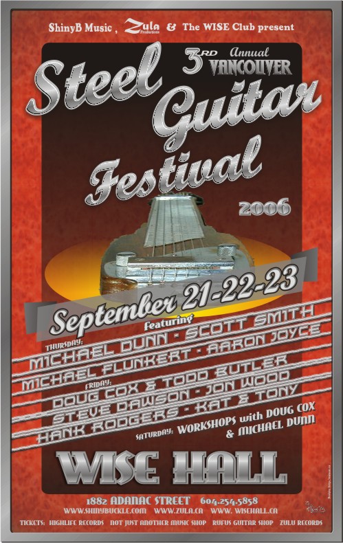 3rd Annual Vancouver Steel Guitar Festival -- 9.21-23.06 -- WISE Hall