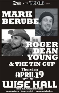 Mark Berube / Roger Dean Young & The Tin Cup -- 4.19.07 -- WISE Hall