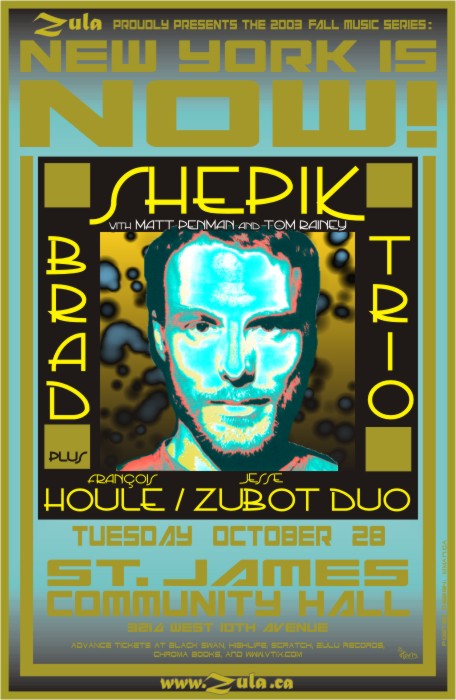 New York Is Now! -- Brad Shepik Trio plus Francois Houle & Jesse Zubot -- 10.28.03 -- 