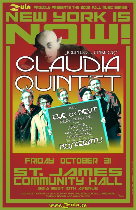New York Is Now! -- Claudia Quintet plus Eye of Newt -- 10.31.03 --St. James Hall