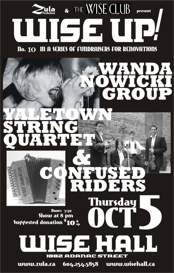 Wise Up! #10: Wanda Nowicki Group / Yaletown String Quartet / Confused Riders -- 10.05.06 -- WISE Hall
