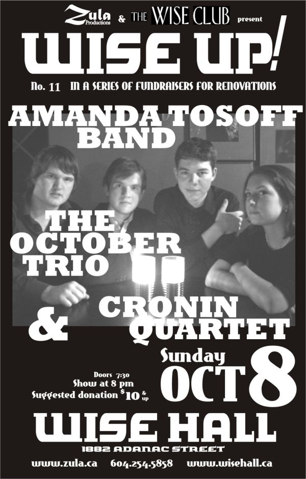 Wise Up! #11: Amanda Tosoff Band / The October Trio / Cronin Quartet -- 10.8.06 -- WISE Hall