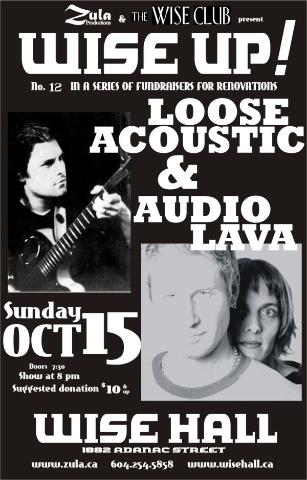 Wise Up! #12: Loose Acoustic & Audio Lava -- 10.15.06 -- WISE Hall