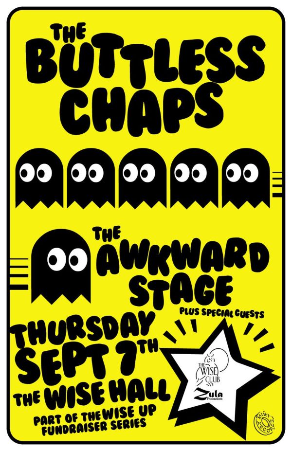 Wise Up! #7: The Buttless Chaps & The Awkward Stage -- 9.7.06 -- WISE Hall