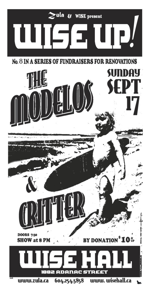 Wise Up! #8: The Modelos & Critter-- 9.17.06 -- WISE Hall