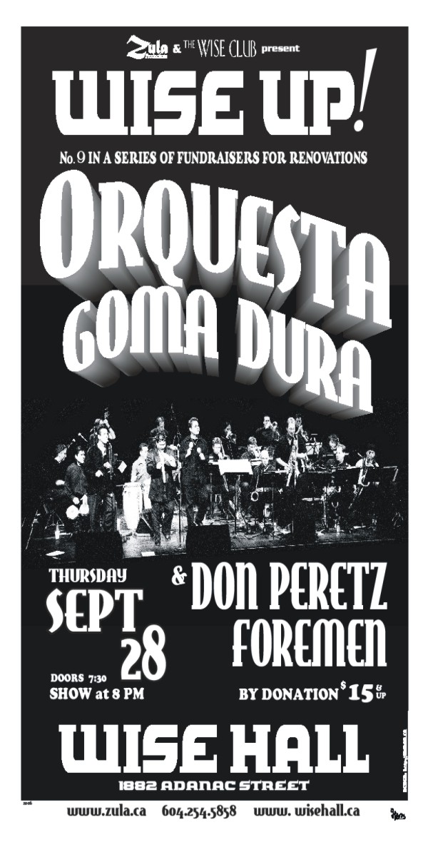 Wise Up! #9: Orquesta Goma Dura & Don Peretz's Foremen